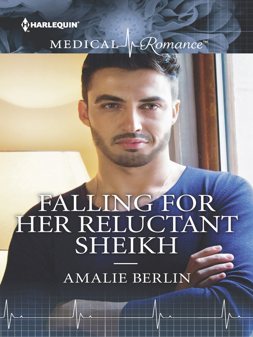 Title details for Falling for Her Reluctant Sheikh by Amalie Berlin - Available